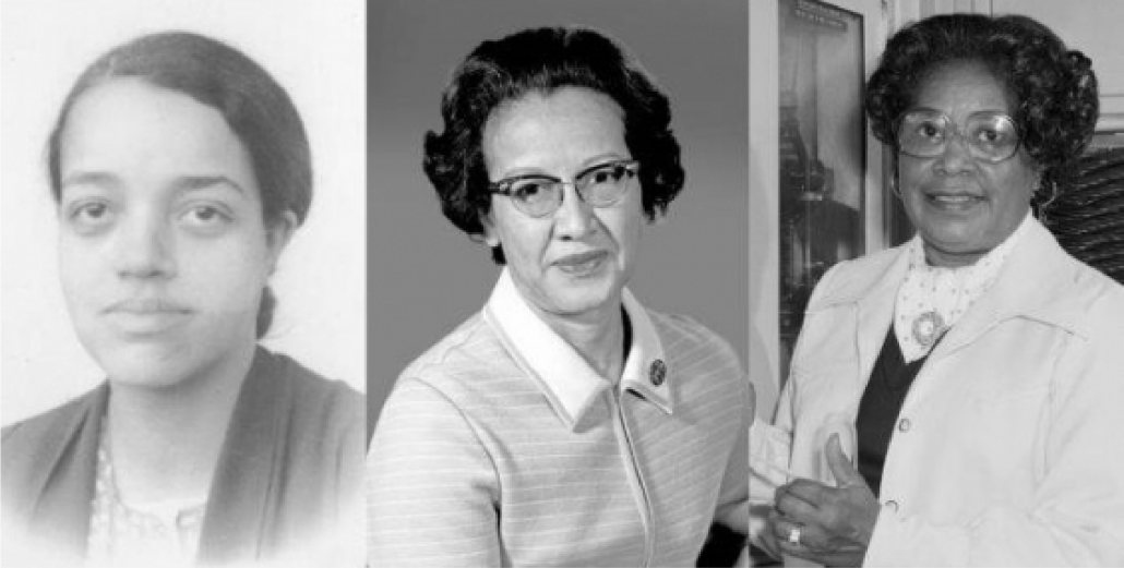 Dorothy Vaughan, Katherine Johnson, and Mary Jackson (from left to right).