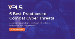 VPLS cybersecurity Combat Cyber Threats Banner 1200x628