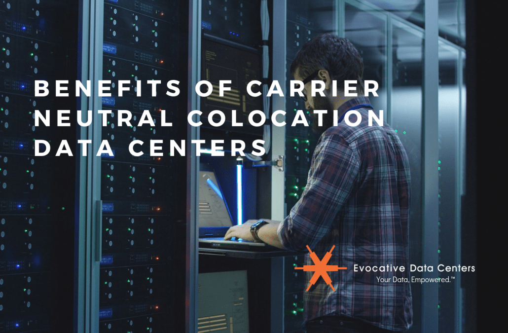 Benefits of Carrier Neutral Colocation Data Centers VPLS