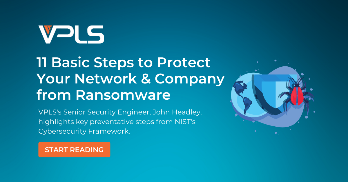 11 Basic Steps to Protect Your Network from Ransomware - VPLS